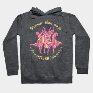 Stronger Than Magic - Sisterhood Hoodie